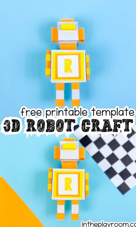 3D Robot Craft With Printable Template Robot Templates Free Printable, Robot Free Printable, Paper Robot, 3d Robot, Robot Craft, Robot Party, Masks Crafts, Orange Paper, Fun Arts And Crafts