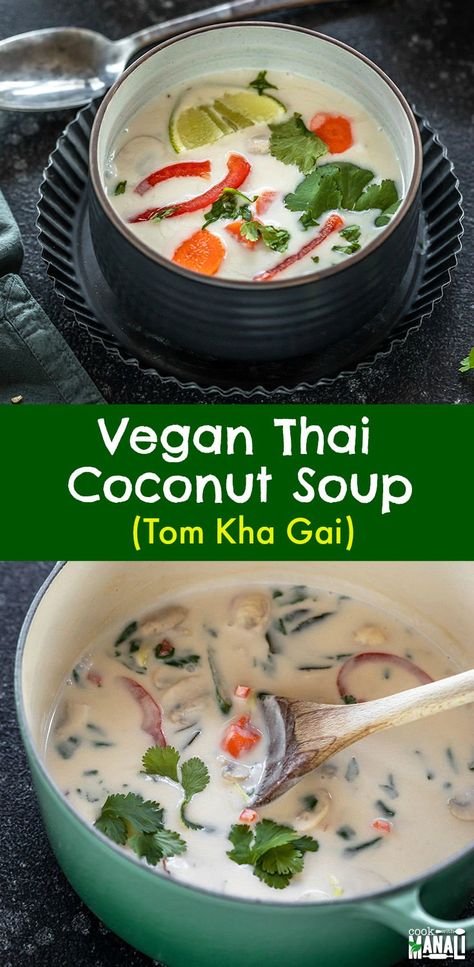 The vegan version of the popular Thai Soup! This Vegan Tom Kha Gai is packed with veggies and has tons of flavors - sweet, tart & spicy! So comforting! #vegan #thai #soup Soup Thai, Thai Coconut Soup, Tom Kha Gai, Tom Kha, Thai Soup, Coconut Soup, Thai Coconut, Vegan Soup Recipes, Sweet Tart