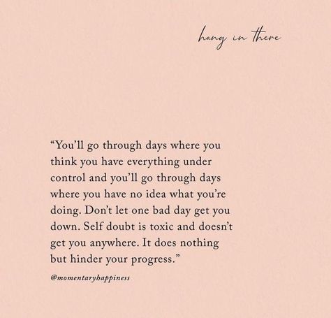 Inspiring quote that is a great reminder about good days and bad days. Momentary Happiness, Happy Words, Sweet Words, Work Quotes, Wonderful Words, Self Love Quotes, Bad Day, Pattern Free, A Quote