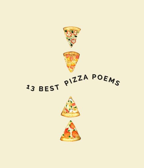 13 Mouth Watering Pizza Poems - aestheticpoems.com Pizza Quotes, I Like Pizza, Pizza And Beer, Spring Quotes, Tomato Pie, Pickled Beets, Best Poems, School Librarian, Night Snacks