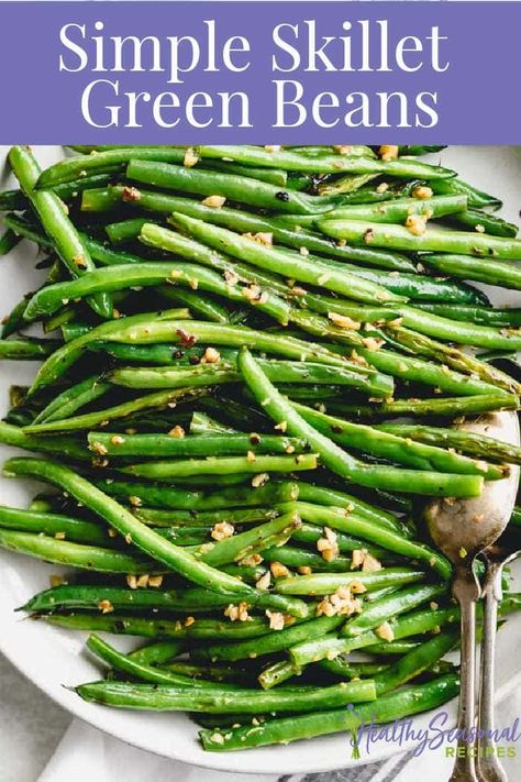 These Simple Skillet Green Beans have been tried and tested! They are the best easiest way of cooking string beans, hands-down! Sauteed Green Bean Recipes, Green Bean Recipes Skillet, Good Green Bean Recipe, String Bean Recipes, Easy Green Bean Recipes, Skillet Green Beans, Delicious Green Beans, Easy Green Beans, How To Cook Greens