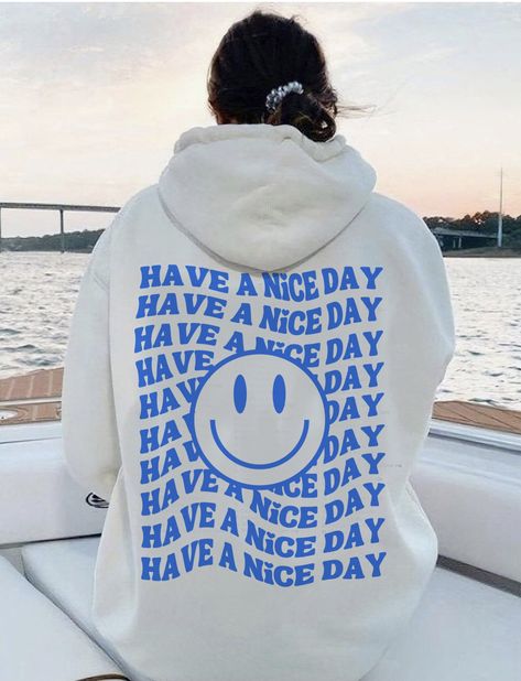 Smiley Face Hoodie, Graphic Hoodies Aesthetic, Aesthetic Hoodies, Groovy Font, Trendy Hoodies, Aesthetic Hoodie, Hoodie Pullover, Hoodie Outfit, Have A Nice Day