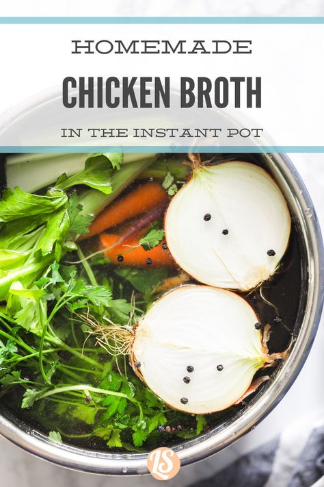 Whole Chicken Broth, Chicken Broth Instant Pot, Instant Pot Chicken Broth, Broth Instant Pot, Make Chicken Stock, Instant Pot Easy, Paleo Soups, Make Chicken Broth, Pressure Cooker Recipe