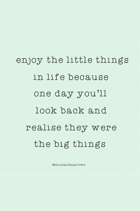 Days Are Long Years Are Short Quote, Everyday Quotes Life, It’s The Little Things Quotes, Its The Little Things Quotes, Happiness In Small Things Quotes, Appreciate The Little Things Quotes, Enjoy Little Things Quotes, Little Moments Quotes, Enjoy Today Quotes