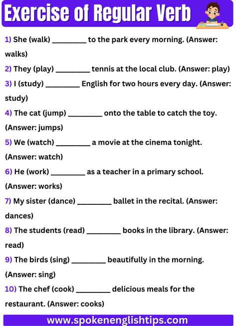 Use the base form (1st form) of the regular verbs from brackets and Complete the following sentences. Exercise 1 Exercise 1: Fill in the blanks with the correct form of the regular verb “walk.” Answers: Exercise 2: Complete the sentences using the regular verb “jump” in the appropriate tense. Answers: Exercise 3: Choose the correct ... Read more Forms Of Verbs Worksheet, Verb Examples, Simple Present Tense, Basic Grammar, Regular Verbs, Nouns Worksheet, Verb Forms, Verb Worksheets, Word Form