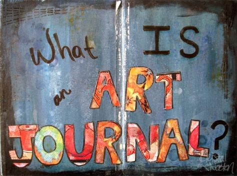 What Is An Art Journal Journaling 101, What Is Art, Art Journal Tutorial, Art Journal Techniques, Find Your Way, Visual Journal, Arts Ed, Journaling Ideas, Sketchbook Journaling