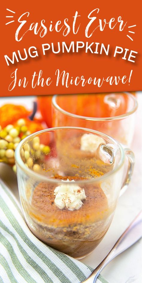 2 Minute Pumpkin Microwave Mug Pie Microwave Pumpkin Pie, Mug Pie, Microwave Pumpkin, Microwave Mug, Microwave Dessert, Pumpkin Cravings, Microwave Snacks, Pumpkin Recipes Dessert, Fall Treats