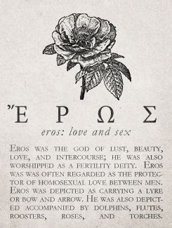 In Greek mythology, Eros (Greek: Ἔρως, "Desire") was the god of love and attraction. His Roman counterpart was Cupid ("desire"). Some myths make him a primordial god, while in other myths, he is the son of Aphrodite. He was one of the winged love gods, Erotes. Greece Mythology, Eros And Psyche, God Of Love, Greek Mythology Gods, Greek Mythology Tattoos, Парные Тату, Mythology Tattoos, Greek Gods And Goddesses, Greek And Roman Mythology