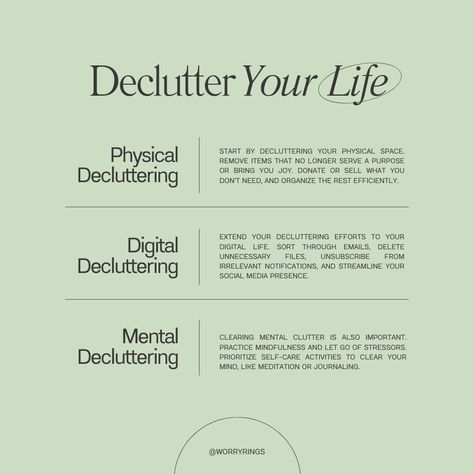 Decluttering isn't just about tidying up physical spaces; it's about creating mental clarity and reducing stress. When we declutter our environment, we remove distractions and make room for what truly matters. This process allows us to let go of the past, prioritize our goals, and focus on the present moment. By organizing our surroundings, we promote a sense of calm and order that positively impacts our mental well-being. Decluttering can also symbolize letting go of negative thoughts and em... Worry Ring, Physical Space, Our Environment, Mental Clarity, Clear Mind, Thought Process, Tidy Up, Mental Wellness, Life Balance