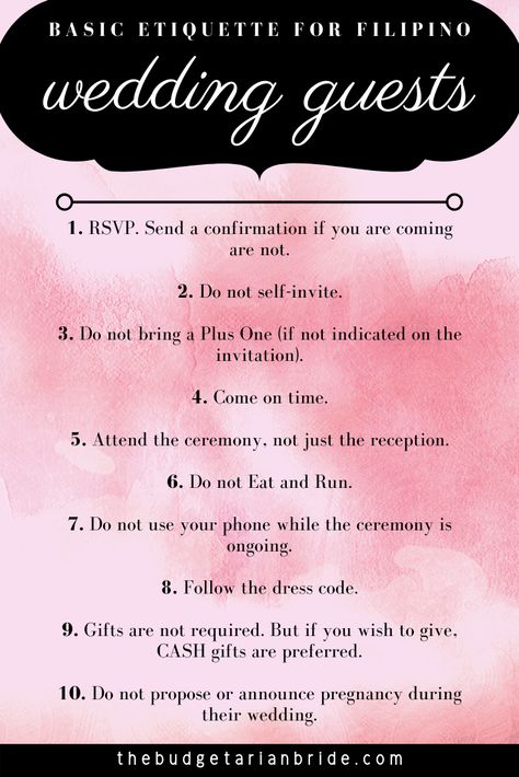 Inform and educate your guests with this basic wedding etiquette. From RSVP until the Reception do’s and don’t’s are covered here. Plus One Wedding Etiquette, Wedding Etiquette For Guests, Wedding Guest Etiquette, Untraditional Wedding, Basic Wedding, White Dress Wedding, Eat And Run, Filipino Wedding, Wedding Extras