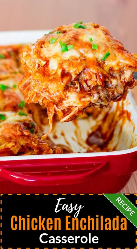 Casserole Enchilada, Easy Chicken Enchilada Casserole, Easy Chicken Enchilada Recipe, Chicken Enchilada Casserole Recipe, Authentic Mexican Recipes, Enchilada Casserole Recipes, Easy Enchiladas, Chicken Enchiladas Easy, Mexican Dish