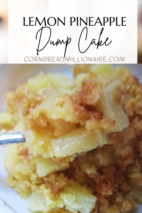 Lemon Pineapple Dump Cake, Pineapple Box Cake Mix Recipes, Lemon Dump Cake Recipes, Lemon Dump Cake Recipe, Pineapple Dump Cake Recipe, Can Pineapple, Recipe Using Lemons, Pineapple Tidbits, Lemon Cake Mix Recipe