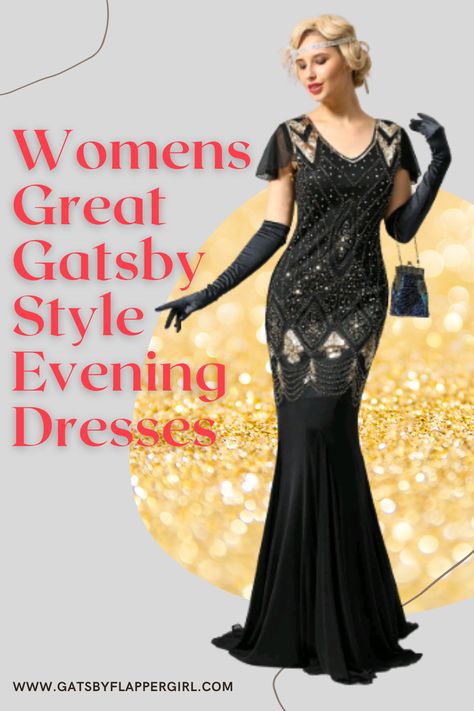 Click here to see all our stunning ladies 1920s Evening Wear, Cocktail & Formal Dresses. Perfect for all ages! Dress in Style - Roaring 20s style! Plus Size Gatsby Outfit, Gatsby Formal Dress, 1920s Dresses Formal, 1920s Formal Dresses, Gatsby Outfits, Roaring 20s Style, Great Gatsby Outfits, 1920s Evening Gowns, Great Gatsby Party Dress