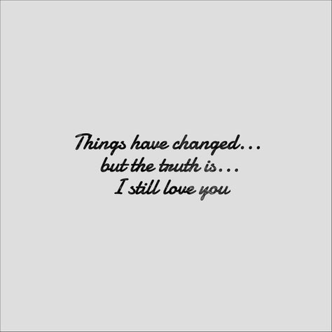 Lets Fix Us Quotes Love, After Everything I Still Love You, I Love You Still Quotes, I Still Love You Quotes For Him, Still Loving You Quotes, Do U Still Love Me Quotes, Even After Everything I Still Love You, Still I Love You Quotes, But I Still Love You