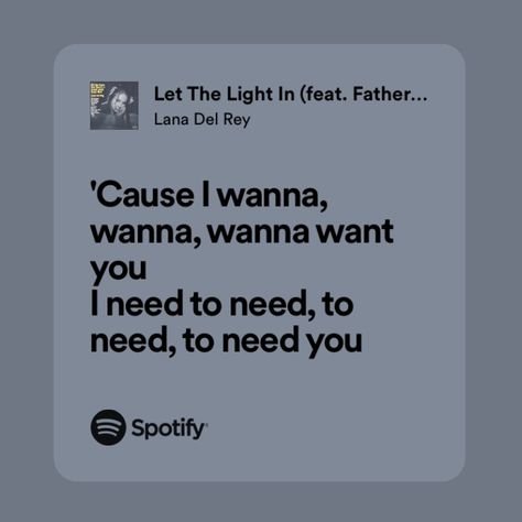 Let The Light In Lyrics, Let The Light In Lana Del Rey Aesthetic, Let The Light In Lana Del Rey Lyrics, Let The Light In Lana Del Rey, Ldr Lyrics, Lana Lyrics, Father John Misty, Love Tweets, Lana Del Rey Quotes