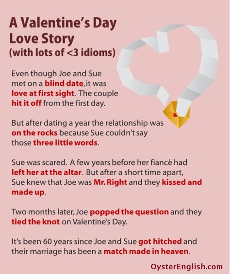 A Valentine's Day love story with lots of love idioms <3 Visit OysterEnglish.com for more sentence examples and definitions of these idioms. Love Idioms, Idiom Examples, School Holiday Activities, Sentence Examples, Ebook Writing, English Language Teaching, Arranged Marriage, Blind Dates, Language Teaching