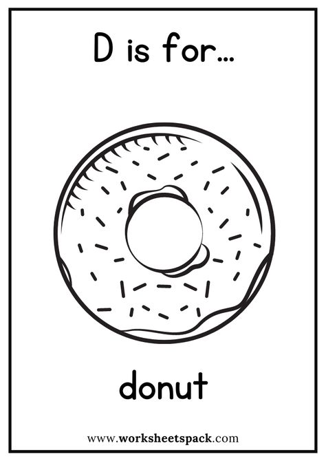 D is for Donut Coloring Page, Free Donut Flashcard for Kindergarten - Printable and Online Worksheets Pack D Is For Donut, Donut Coloring Page, Giraffe Coloring Pages, Airplane Coloring Pages, Elsa Coloring Pages, Cupcake Coloring Pages, Snake Coloring Pages, Dad Crafts, Leaf Coloring Page