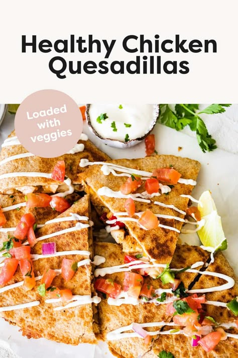 Healthy Chicken Quesadilla Healthy Chicken Quesadilla, Chicken Quesadillas Healthy, Noom Healthy Meals, Healthy Quesadilla Recipe, Quesadillas Chicken, Healthy Quesadilla, Veggie Quesadilla, Apartment Recipes, Bird Food Recipes