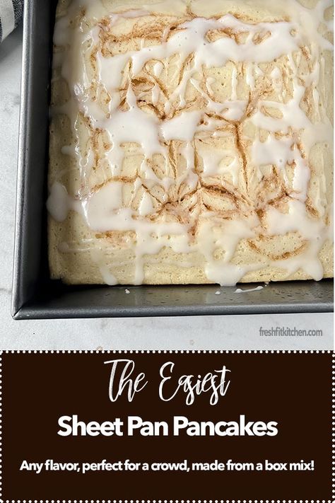 Easiest Sheet Pan Pancakes Scratch Pancake Recipe, Cinnamon Roll Cake Recipe, Wishes And Dishes, Roll Cake Recipe, Gluten Free Pancake Mix, Sheet Pan Pancakes, Snickerdoodle Bars, Pancake Mix Recipe, Pan Pancakes