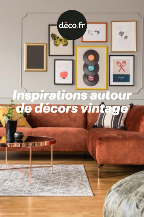 Le style vintage n'est pas près de s'éclipser du podium des tendances déco ! Si vous l'appréciez mais que vous ne savez pas trop comment l'adopter chez vous, voici un petit diaporama qui ne manquera pas de vous aider... Deco Retro Vintage, Deco Vintage, Style Vintage, Retro Vintage, Gallery Wall, Frame, Wall, Home Decor