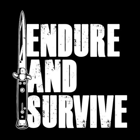 Us Quotes, Endure And Survive, Quotes Tshirt, Dec 7, Last Of Us, Font Design, This Is Us Quotes, Book Fandoms, T Shirts With Sayings