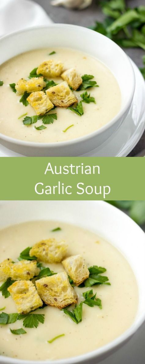 Soup With Croutons, Austrian Cuisine, Quick Soup Recipes, Lavender Macarons, Cream Soup Recipes, Quick Soup, Kitchen Favorites, Garlic Soup, Austrian Recipes