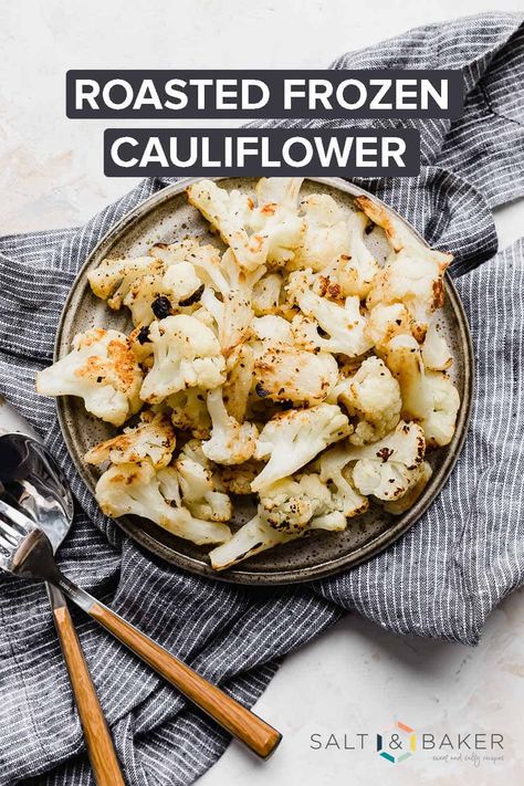 Roasted frozen cauliflower takes only 20 minutes to make, and you don't have to thaw the frozen vegetable! The roasted cauliflower tastes amazing and has a great texture. This is a delicious vegetable side dish for any meal. Roasted Frozen Cauliflower, Crispy Cauliflower, Frozen Cauliflower, Oven Vegetables, Buttered Vegetables, Side Items, Vegetable Side Dish, Flavorful Vegetables, Veg Dishes