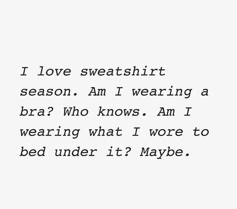 Hoodie Weather Quotes, Winter Tanning Quotes, Sweater Weather Captions, Sweater Weather Quotes, Sweater Weather Quote, Boutique Signage, Dog Captions, Wholesome Quotes, Hoodie Weather