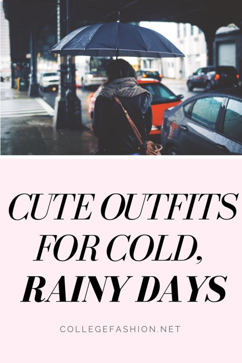 Cold Rainy Day Dinner Outfit, Going Out Outfits Rainy Night, Cold Rain Day Outfit, La Rainy Day Outfit, Cold Weather Rainy Day Outfits, Rainy Day Outfit Winter Casual, Cold Rainy Day Outfit Work Casual, Saturday Rainy Day Outfit, Rainy Day Outfit Dressy Chic