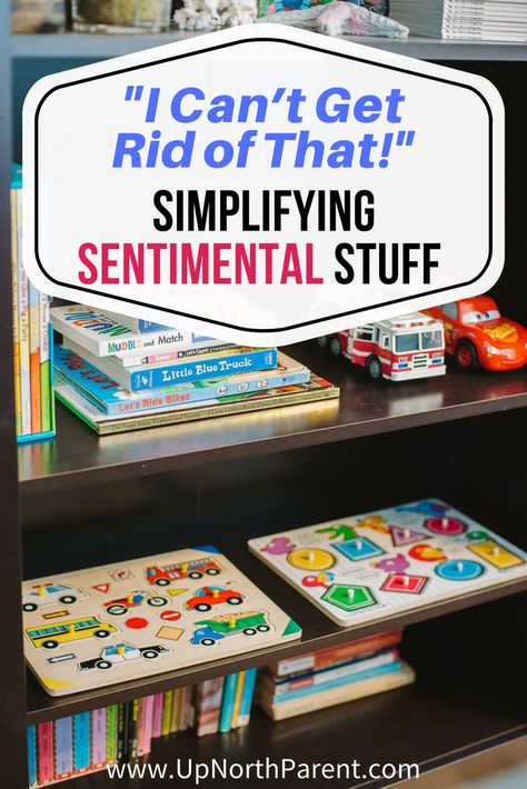 Every home has sentimental stuff that threatens simplicity. If your meaningful, sentimental possessions have you saying "I can't get rid of that!", here are some ideas for ways to repurpose, remember and honor them. #simplify #declutter #simplicity #decluttering Storing Sentimental Items, How To Display Sentimental Items, How To Organize Sentimental Items, Sentimental Clutter, How To Get Rid Of Sentimental Clutter, Clutter Control, Decluttering Memes, Declutter Your Life, Organize Declutter