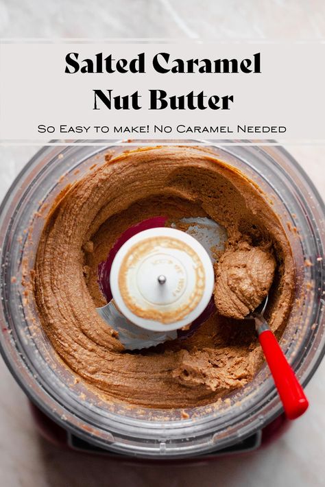 Salted Caramel Nut Butter made with cashews, almonds. This homemade nut butter recipe is vegan, processed sugar-free, and is really easy to make. It's creamy, thick, and deliciously sticky! Perfect spread on toasted bread with homemade chia jam for breakfast. #saltedcaramel #nutbutter #vegancaramel Best Nut Butter Healthy, How To Make Cashew Butter, Nut Butter Packaging, Alkaline Sweets, Nut Gifts, Healthy Spreads, Aip Paleo Desserts, Live Naturally, Date Nut Bread