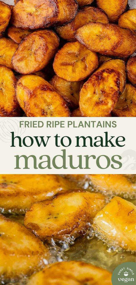 If you've never had maduros, you're in for a treat! These sweet plantain bites are creamy and tender in the middle, crisp on the outer edges, and can be served as a snack or side dish. #ecuadorian #ecuatoriano #sweetsimplevegan #vegan Fried Plantain Recipe, Sweet Fried Plantains, Fried Plantain, Ecuadorian Food, Best Appetizer, Fried Plantains, Plantain Recipes, Latin Recipes, Ripe Plantain