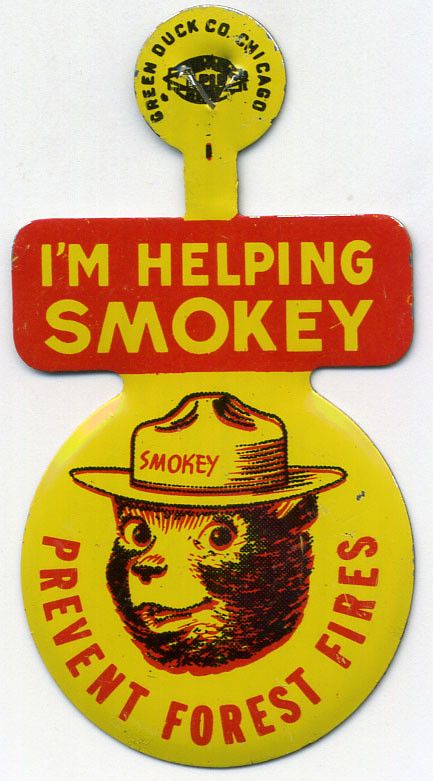 Smokey the Bear Tab button | Dan Goodsell | Flickr Smokey The Bear, Us Forest Service, Smokey Bear, Smokey The Bears, Vintage Memory, Forest Service, Forest Fire, The Good Old Days, The Bear