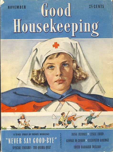 Illustrated Nurse on the Cover of "Good Housekeeping" Magazine Nurse In Training, Images Of Nurses, Nurse Fashion, History Of Nursing, Good Housekeeping Magazine, Magazine Cover Page, Red Cross Nurse, Nurse Art, Nursing Books