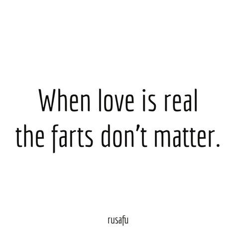 When Love Is Real, Rusafu Quotes, Love Is Real, Random Quotes, Funny Quotes, Matter, Funny, Quotes, Pins