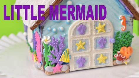 Haniela's: Disney Little Mermaid Gingerbread House Disney Themed Gingerbread House, Mermaid Gingerbread House, Disney Gingerbread House, Gingerbread Door, Making Gingerbread Houses, Gingerbread Competition, Underwater Mermaid, Homemade Gingerbread House, Disney Themed Cakes