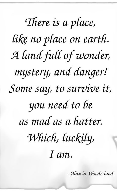 Alive And Wonderland, Quotes Alice In Wonderland, Ace Quote, Pirate Quotes, Alice Quotes, Alice In Wonderland Quotes, Inpirational Quotes, Alice And Wonderland Quotes, Alice Wonderland