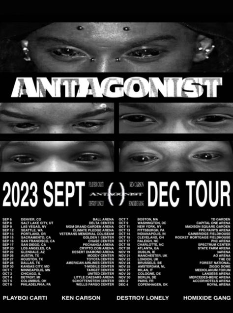 Antagonist Tour | Viva La Hip Hop Carti Ken Carson Destroy Lonely, Antagonist Tour, World Tour Poster, King Vamp, Whole Lotta Red, Dark Grunge Aesthetic, Destroy Lonely, Ppg Paint, Graffiti Photography