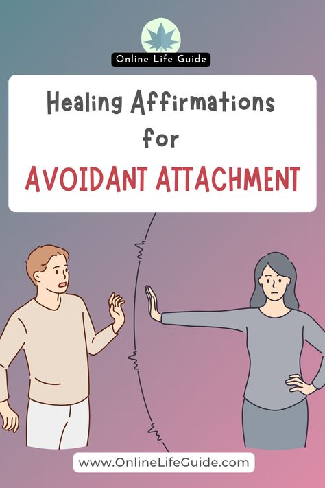 Heal Avoidant Attachment Style, Avoidant Partner Quotes, Avoidant Attachment Journal Prompts, How To Detach Emotionally From Someone You Love, Avoidant Attachment Affirmations, Anxiously Attachment, Avoidant Attachment Style Relationships, How To Heal Avoidant Attachment Style, Healing Avoidant Attachment