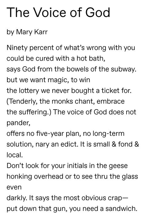 Mary Karr, The Voice Of God, Voice Of God, Think Deeply, Winning The Lottery, The Monks, Year Plan, Whats Wrong, The Voice