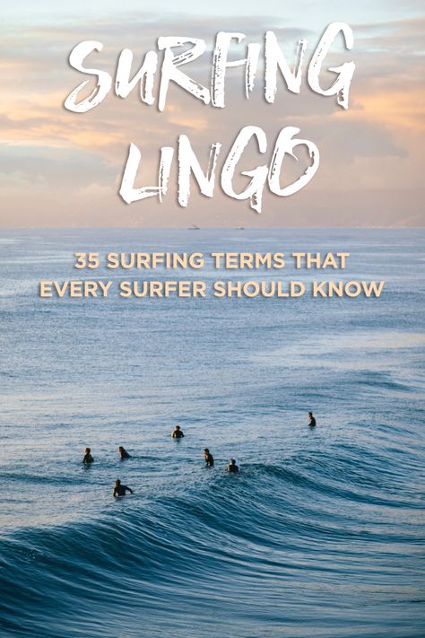 A list of common surf words and surfing lingo with explanations of each term, to aid better communication in and out of the water. Surfing Quotes Inspirational, Surf Quotes Inspirational, Surfing Sayings, Surfing Etiquette, Surf Sayings, Surfer Slang, Surfing Slang, Surfer Sayings, Surf Slang