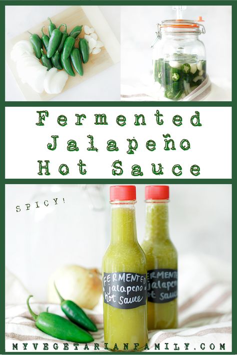 Fermented Jalapeno Hot Sauce Recipe | My Vegetarian Family #fermentedjalapenohotsauce #jalapenohotsauce Jalapeños Hot Sauce, Fermented Jalapeno Hot Sauce, Ghost Pepper Salsa Recipe, Jalapeno Hot Sauce Recipe, Fermented Hot Sauce Recipe, Blender Salsa, Fermenting Jars, Pepper Salsa, Homemade Hot Sauce