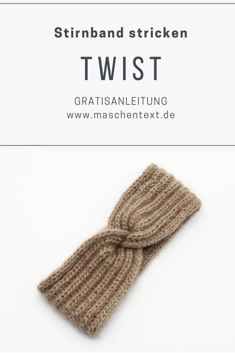 Stirnband im Patentmuster stricken: So strickst du schnell ein kuscheliges Stirnband mit TWIST. Der Dreh an der Vorderseite ist ein eleganter Hingucker. // Strickanleitung // Strickmuster // Stirnband // Kaschmir // Beige // Anfänger-Anleitung // Anleitung deutsch // Headband // Knit Headband Pattern Beginner, Knit Twisted Headband Free Pattern, Knitted Twisted Headband, Twisted Headband Knitting Pattern, Twisted Headband Knit Pattern, Diy Crochet Headband, Cozy Headbands, Knit Headband Pattern, Crochet Gloves