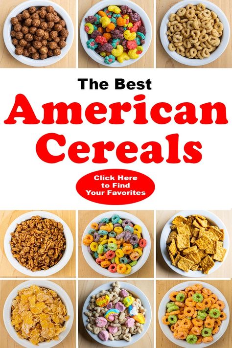 Pinterest image: 9 bowls of cereal with caption reading "The Best American Cereals - Click Here to Find Your Favorites" Cereal Toppings, American Cereal, Cheap Breakfast, Types Of Cereal, Best Cereal, American Foods, Birthday Cake Flavors, New York Pizza, Usa Food