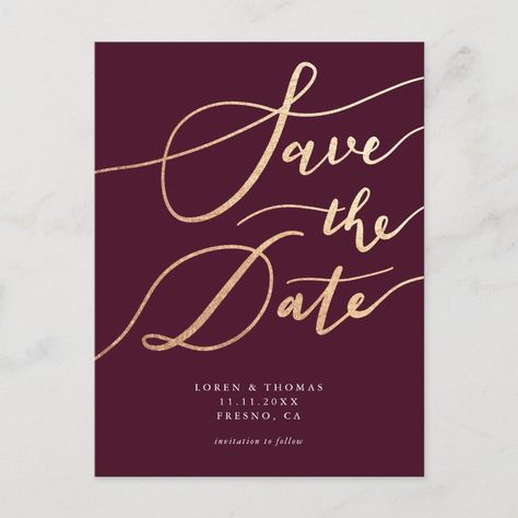 Elegant Burgundy Gold Script Wedding Save the Date Announcement Postcard | #wedding #savethedate #gold #burgundy #maroon #elegant #modern #calligraphy #script #typography Postcard Wedding Invitation, Burgundy Wedding Invitations, Modern Save The Dates, Foil Invitations, Save The Date Templates, Save The Date Postcards, Save The Date Magnets, Save The Date Card, Wedding Save The Date