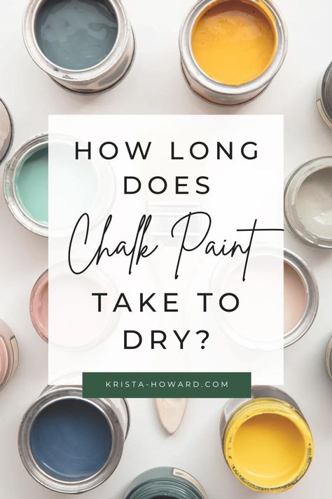 How Long Does Chalk Paint Take to Dry? - Krista Howard Blog What Is Chalk Paint, Easy Diy Home Projects, Chalk Crafts, Top Paintings, Diy Chalk, Chalk Paint Projects, Painted Vinyl, Refinished Furniture, Diy Chalk Paint