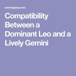 Compatibility Between a Dominant Leo and a Lively Gemini Leo And Gemini Compatibility, Gemini Leo Compatibility, I Wish Quotes, Leo And Gemini, Gemini Relationship, Leo Relationship, Finding Myself Again, Leo Compatibility, Gemini Compatibility