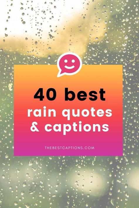 Raining Day Quotes, Rainny Day, Rainy Day Quotes, Instagram Post Captions, Best Instagram Posts, Captions For Instagram Posts, May Quotes, Rain Quotes, Season Quotes