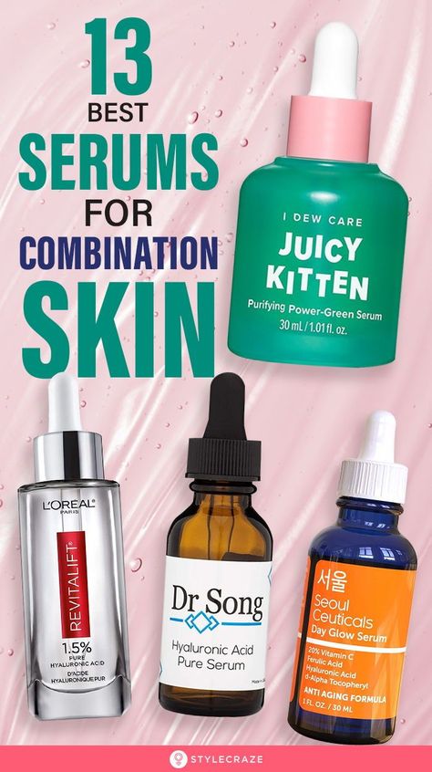 Face Serum For Combination Skin, Combination Skin Serum, Best Serums For Glowing Skin, Best Serum For Combination Skin, Best Serums For Combination Skin, Best Serum For Face Glow, Serums For Combination Skin, Serum For Combination Skin, Best Hydrating Serum