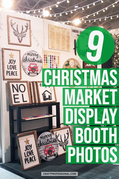 9 Christmas market display booth photos. Lots of Christmas craft show display ideas to get your booth ready for holiday bazaars. #holidaymarket #craftbusiness #craftprofessional Indoor Craft Booth Displays Christmas, Craft Booth Ideas Staging, Vendor Christmas Booth Ideas, Christmas Craft Show Display Ideas, Christmas Shop Display Ideas, Christmas Market Booth Ideas, Christmas Market Table Display, Christmas Craft Show Booth Display Ideas, Holiday Market Booth Display